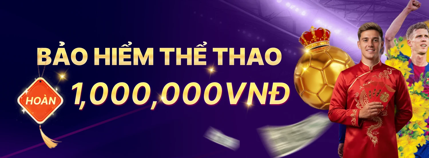 K88 Bảo Hiểm Cược Thể Thao Khai Xuân 2026 - Hoàn Ngay 1 Triệu VND
